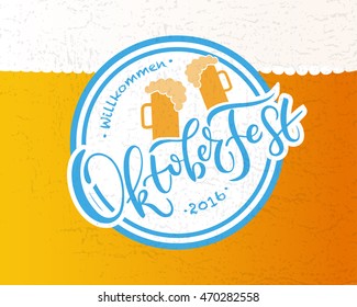 Vector illustration "Willkommen zum Oktoberfest celebration design. Lettering typography with frame. Beer festival decoration badge.