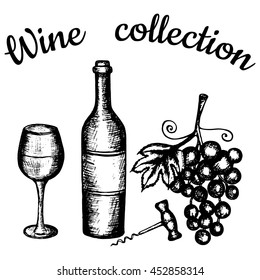 Vector illustration, wine set, hand drawn sketch of wine symbols. Bottle, wineglass, grapes, corkscrew. Lettering wine collection