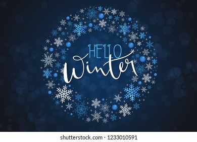 Vector illustration of winter banner template with hand lettering label - hello, winter - with circle of snowflakes.