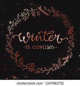 Vector illustration of winter calligraphy text for greeting cards, banners, flyers. Winter is coming typography poster. Winter template.