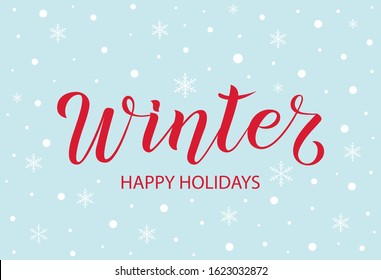 Vector illustration of Winter Happy Holidays text for greeting card, flyer, poster. Hand sketched lettering Winter text. Red inscription on blue  background. EPS 10