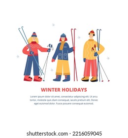 Vector illustration with winter holidays template. Concept with friends holding skis.