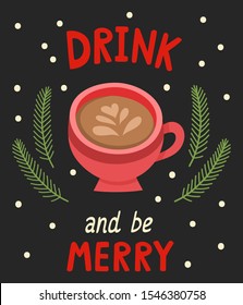 Vector illustration of winter poster with cup of cappuccino on black background. Cartoon handwritten lettering with cup of warm drink and stars for cards, banners, website