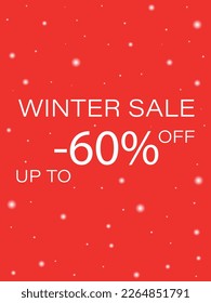 Vector illustration. Winter sale banner. Red background with snowflakes and the inscription "winter sale up to -60%". Suitable for shop, market poster design.