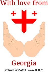 Vector illustration "With love from Georgia". Flag of Georgia  in the shape of a heart and two hands