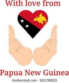 Vector illustration "With love from Papua New Guinea". Flag of Papua New Guinea  in the shape of a heart and two hands