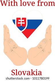 Vector illustration "With love from Slovakia". Flag of Slovakia  in the shape of a heart and two hands