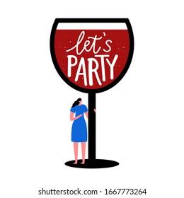 Vector illustration with woman hugging big glass of wine. Let's party lettering phrase. Colored typography poster, bar menu decoration, apparel print design
