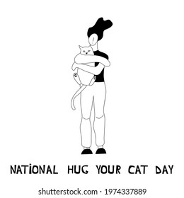 Vector illustration with woman hugging a cat. Cartoon character. National Hug Your Cat Day
