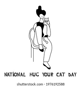 Vector illustration with woman hugging a cat. Cartoon character. National Hug Your Cat Day