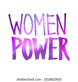 Vector illustration of Women Power lettering with glowing ultraviolet outer space inside.
