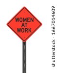 Vector illustration of the Women At Work orange road sign on metallic black post