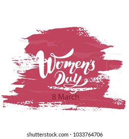 Vector illustration of Womens day with the inscription for packing product to store , gift , message. shopping packaging. Inscription ,invitation  banner template. Calligraphy background. 