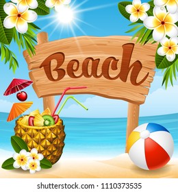 Vector illustration - wooden banner, pineapple cocktail and ball on a beach