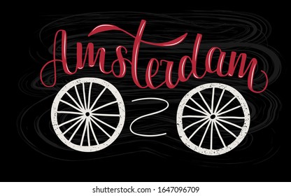 Vector illustration of word Amsterdam in red color with bicycle wheels on black background for souvenir products, icon or emblem, screensaver for site, article and advertising. Hand drawn lettering