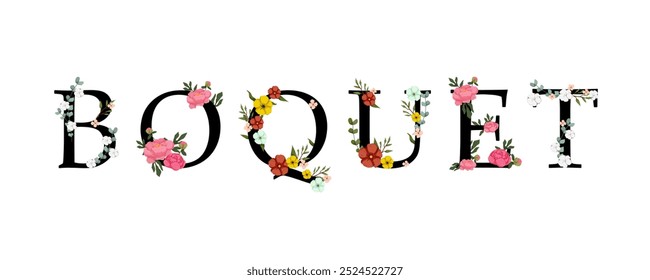 A vector illustration of the word bouquet in black typography decorated with colorful floral elements. Perfect for floral shop branding, spring-themed designs, or feminine creative projects.