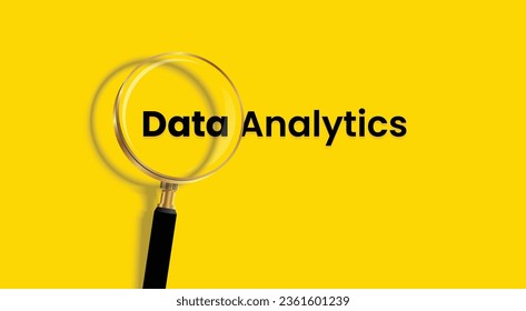 Vector illustration of word Data Analytics lettering typography. Magnifying glass zooming the word Data Analytics on isolated yellow background. 