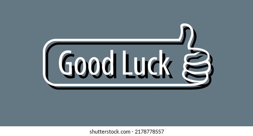 vector illustration of the word good luck, expressions of happiness, respect, greetings, motivation and prayers. for stickers, banners, flyers, etc.