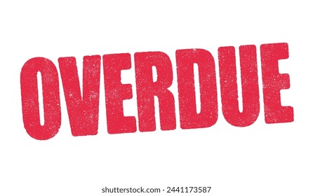 Vector illustration of the word Overdue in red ink stamp