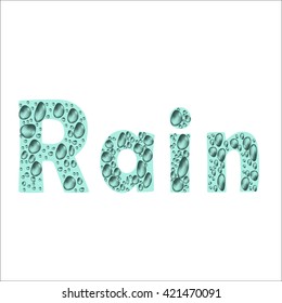 Vector illustration of the word "rain" drops of water.