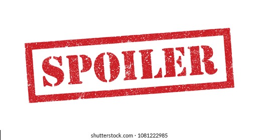 Vector illustration of the word Spoiler in red ink stamp