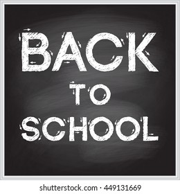 Vector illustration of words Back to school handwritten with white chalk on a school blackboard in a metal frame. EPS 10