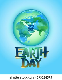 Vector illustration with the words and globe. Ecology concept.