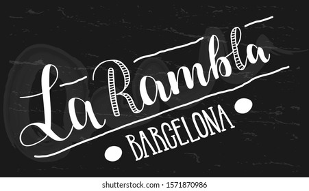 Vector illustration of words La Rambla in white color on black background with striped letter for souvenir products, postcard, icon or emblem and advertising. Diagonal composition. Hand lettering