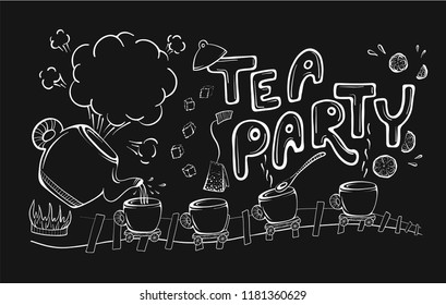 vector Illustration with the words Tea Party and cups. Freehand drawing with imitation of chalk sketch