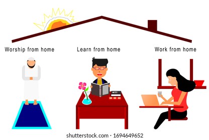 Vector illustration of work from home, learn from home, and worship from home,for coronavirus infection control
