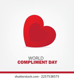 Vector Illustration of World Compliment Day. Simple and Elegant Design