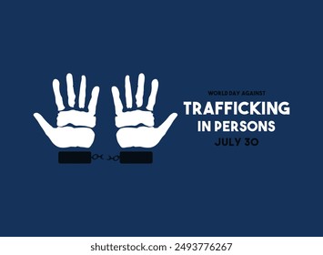 Vector Illustration of World Day Against Trafficking in Persons. July 30. Eps 10.