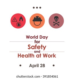 vector illustration / world day for safety and health at work