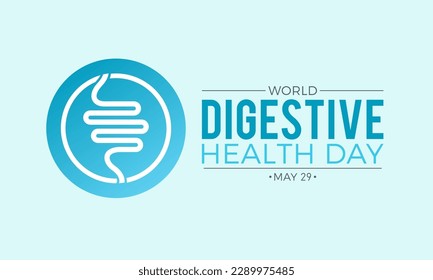 Vector illustration of world digestive health day on 29th may. Stomach health awareness campaign banner.