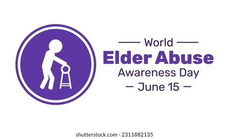Vector illustration of World elder abuse awareness day banner template