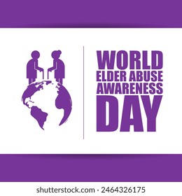 Vector illustration of World Elder Abuse Awareness Day 15 June social media feed template