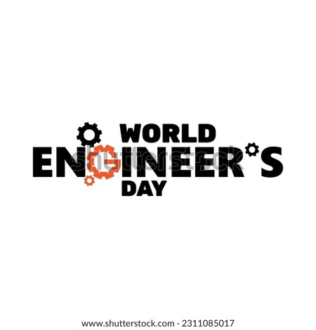 Vector illustration World Engineer's day lettering for greeting card, logo, banner template