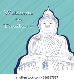 Vector Illustration. World Famous Landmark Series: Thailand, Big Buddha. Welcome To Thailand. Suitable for design and ads tourist centers, Hotels, signboards and cards