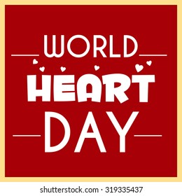 Vector illustration for World Heart Day Background.