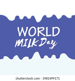 Vector illustration for World Milk Day in blue background