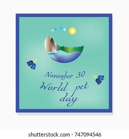 Vector illustration of  World pet day, Suitable for greeting card, banner and poster.