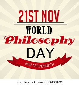Vector illustration of World Philosophy Day Background.