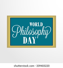 Vector illustration of World Philosophy Day Background.