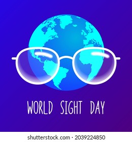 vector illustration for world sight day. glasses on the background of the planet earth and the inscription. concept on the topic vision care. stock vector illustration. EPS 10.