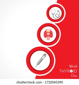 Vector illustration for World Thyroid Day which is held on 25 may. Can be used for poster, banner, medical designs, backgrounds, symbol, icon and print templates.
