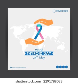 Vector illustration for World Thyroid Day 25 May,  social media story feed mockup template flyer poster banner