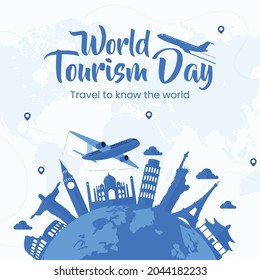 Vector illustration of World Tourism Day social media post. Travel to know the world. Airplane, Statue of Liberty, Taj mahal vector.