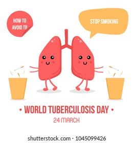 Vector illustration for world tuberculosis day with lungs characters, throwing away cigarretes and asking to stop smoking.