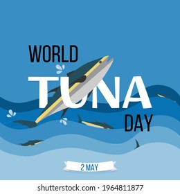 Vector illustration for world tuna day on may 2. Tuna Day card in blue colors.