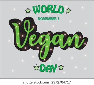 Vector illustration of World Vegan Day for cards, stickers, for any type of artwork vector art.